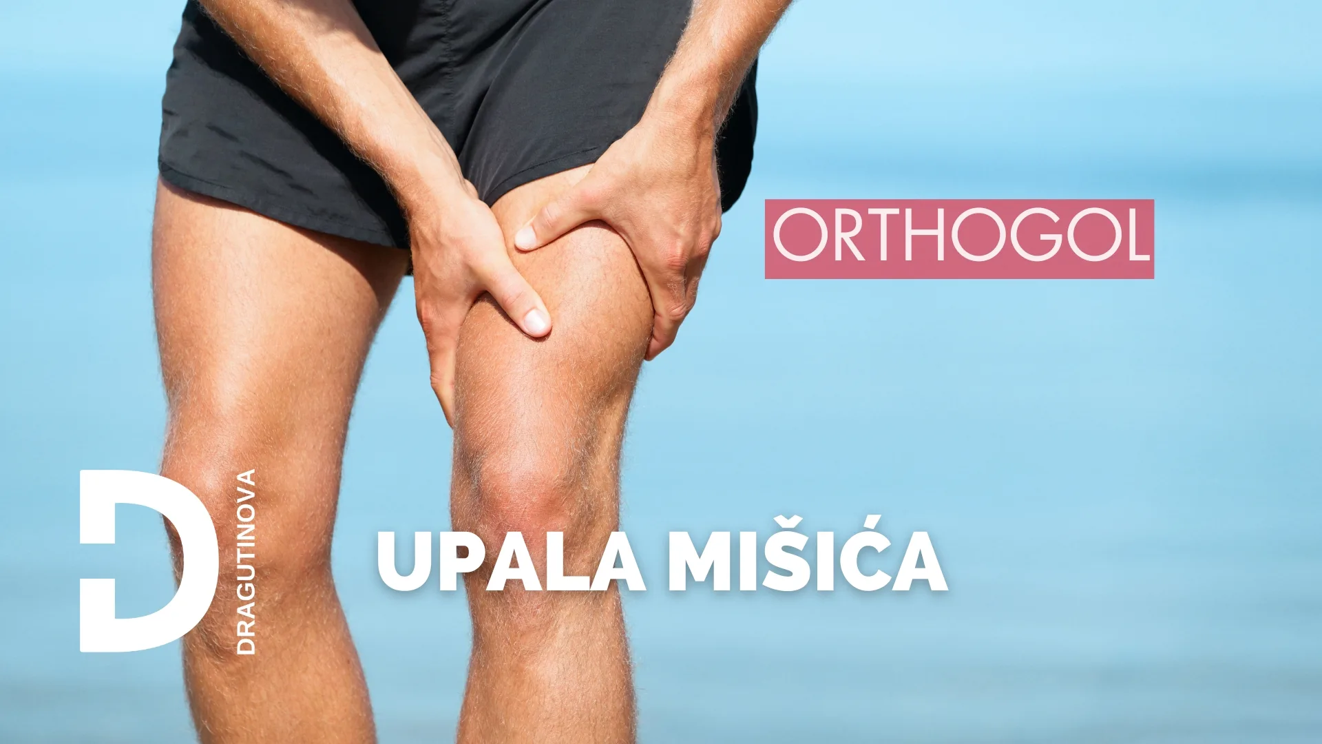upala mišića noge ruke mišićni bol - Dragutinova upala mišića noge ruke mišićni bol