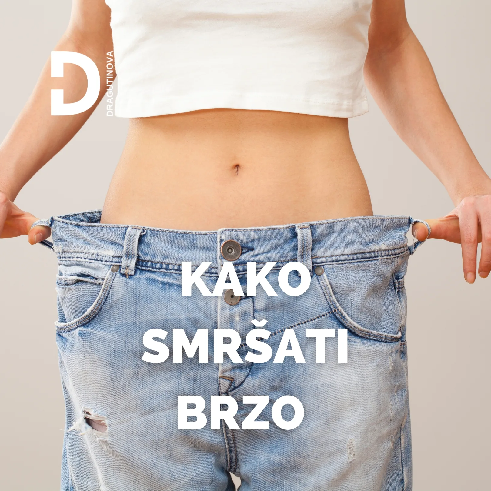 kako smršati brzo i zdravo bez dijete kako izgubiti salo sa stomaka - Dragutinova kako smršati brzo i zdravo bez dijete kako izgubiti salo sa stomaka