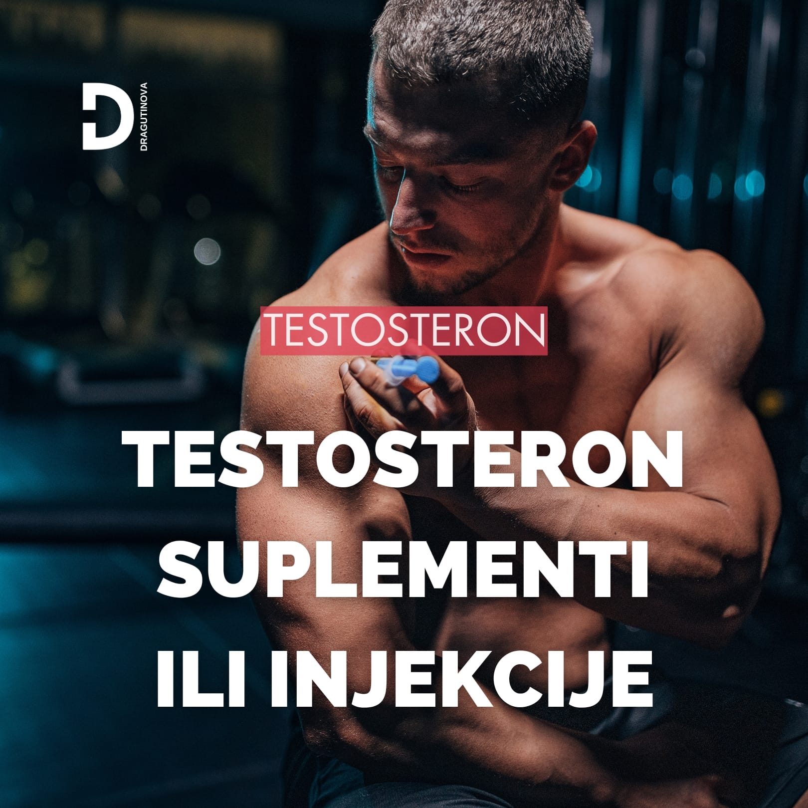 testosteron kako povećati prirodno suplementi tablete injekcije cena