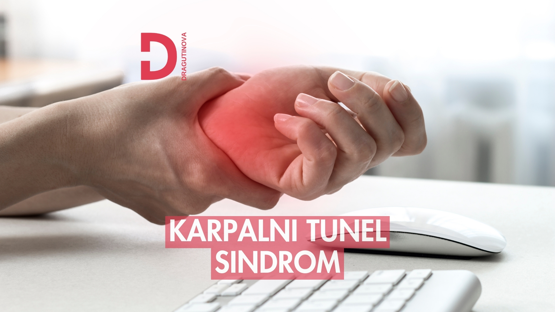 karpalni tunel sindrom karpalnog tunela