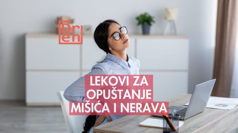 lekovi za opuštanje mišića i nerava